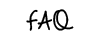Foire aux Questions
